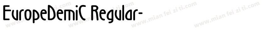 EuropeDemiC Regular字体转换